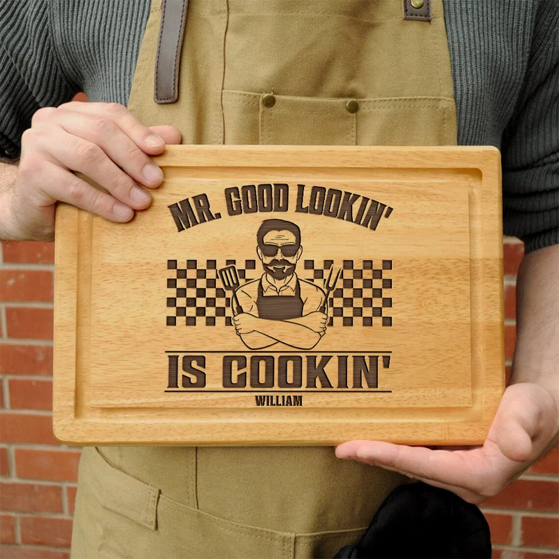 Gift For Husband, Gift For Yourself, Gift For Boyfriend, Gift For Men, Gift For Father, Dad's Hobby, Gift For Grandpa, Grandpa's Hobby, Cooking, Grilling - Mr. Good Lookin' Is Cookin' - Personalized Wooden Cutting Board