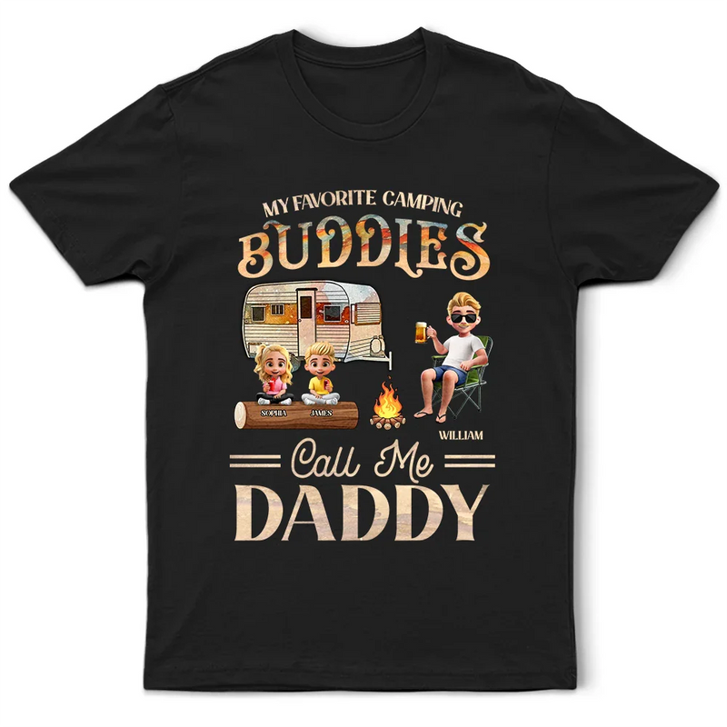 Gift For Father,Dad,Daughters,Sons,,Children,Dad's Hobby,Camping - My Favorite Camping Buddies - Personalized T Shirt