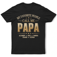 Gift For Grandpa,Grandpa - Grandkids,Icon,Special Font,Proud - My Favorite People Call Me - Personalized T Shirt