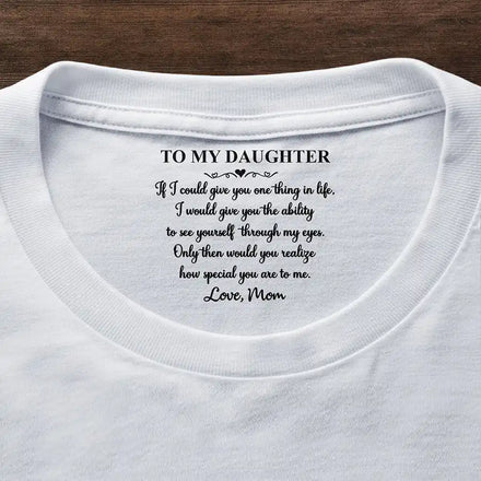My Daughter Son How Special You Are To Me - Personalized T Shirt