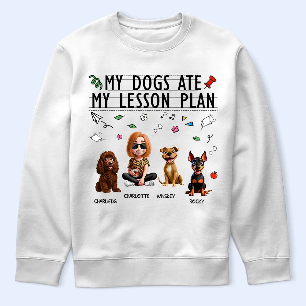 Teacher,Pet Lovers,Pet Mom,Pet Dad,Dog Lovers,Dog Mom,Dog Dad,Happy - My Dog Ate My Lesson Plan Teacher - Personalized T Shirt