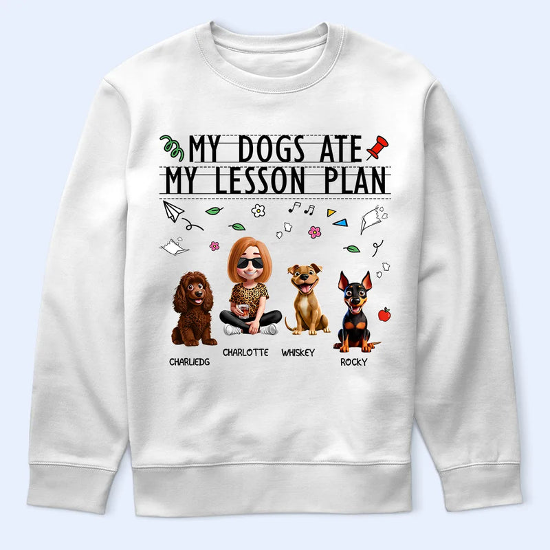 Teacher,Pet Lovers,Pet Mom,Pet Dad,Dog Lovers,Dog Mom,Dog Dad,Happy - My Dog Ate My Lesson Plan Teacher - Personalized T Shirt