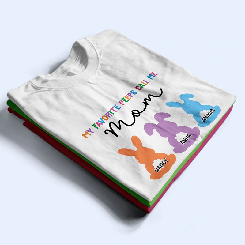 My Favorite Peeps Call Me Grandma Bunny - Personalized T Shirt