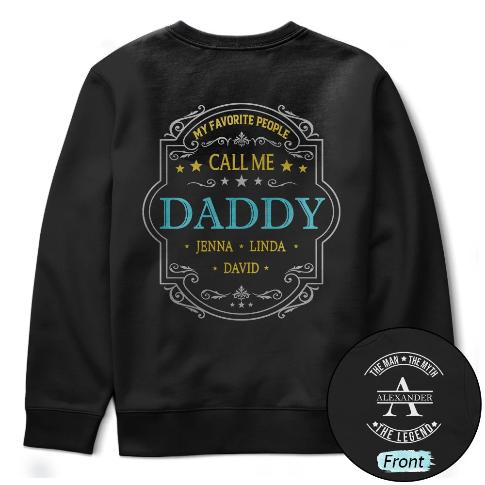 Gift For Grandpa,Humorous,Custom Text - My Favorite People Call Me Grandpa Dad Vintage Label - Personalized T Shirt