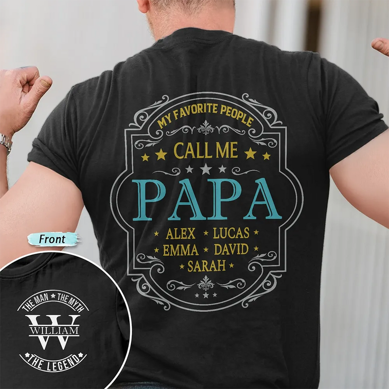 Gift For Grandpa,Humorous,Custom Text - My Favorite People Call Me Grandpa Dad Vintage Label - Personalized T Shirt