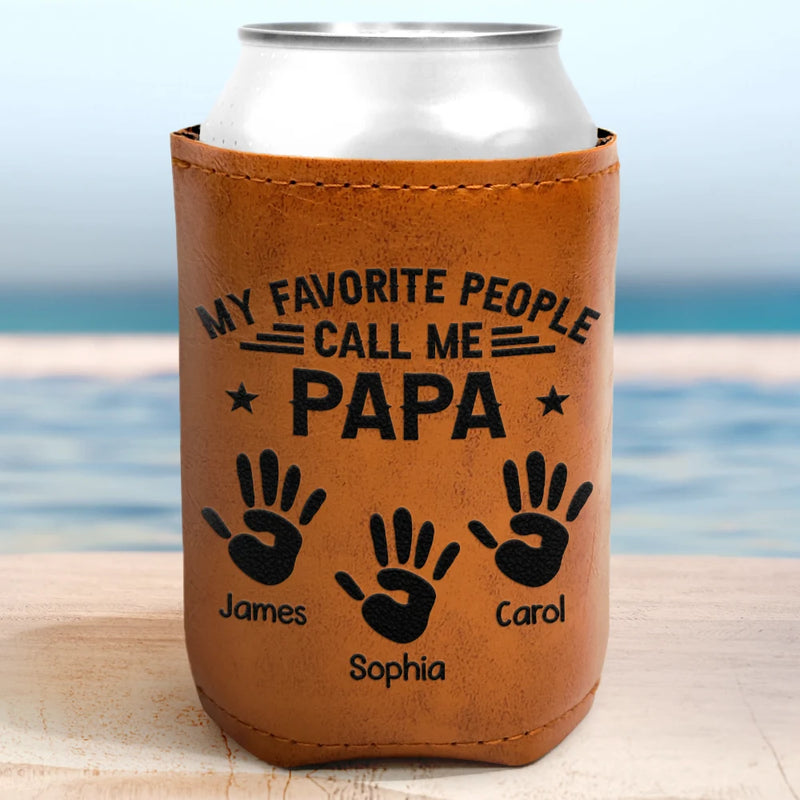 Gift For Grandpa,Top Market,Proud,Icon - My Favorite People Call Me Papa - Personalized Engraved Leather Can Cooler