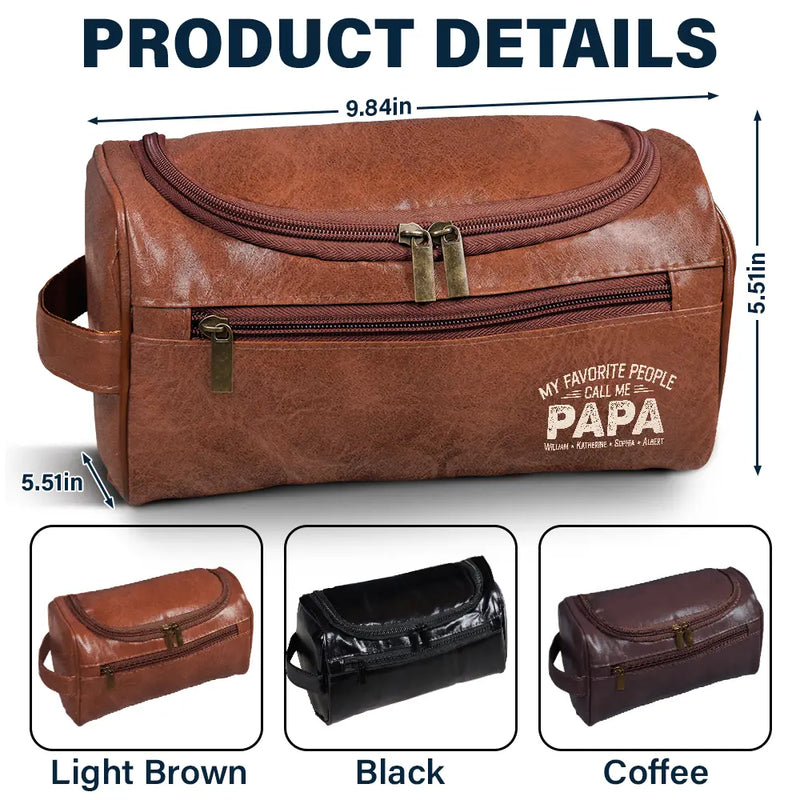 Gift For Father,Gift For Grandpa,Grandpa - Grandkids,Icon,Special Font,Proud - My Favorite People Call Me Papa - Personalized Leather Toiletry Bag