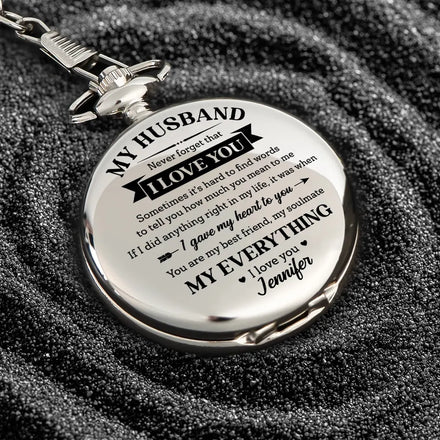 My Husband My Wife My Soulmate My Everything - Personalized Pocket Watch