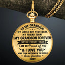 Gift For Son,Gift For Men,Happy - My Son Grandson Forever - Personalized Pocket Watch