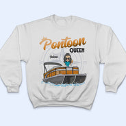 Boating Pontoon Queen - Birthday, Traveling, Cruising Gift For Pontooning Lovers, Beach Lovers, Travelers - Personalized Custom T Shirt