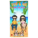 You & Me And The Dogs Beach Husband Wife - Summer Gift For Couples, Dog Lovers - Personalized Beach Towel