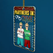 Partners In Crime BFF Best Friends - Christmas Gift For Besties, Siblings, Sisters, Brothers - Personalized Custom Shaped Acrylic Ornament