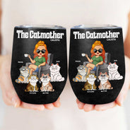 The Cat Mother - Birthday, Loving Gift For Cat Moms, Cat Lovers - Personalized Wine Tumbler