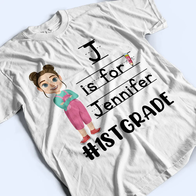 First Day Of School - Personalized T Shirt