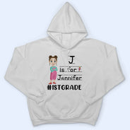 First Day Of School - Personalized T Shirt