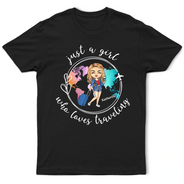 Just A Girl Boy Loves Traveling World Map - Personalized T Shirt