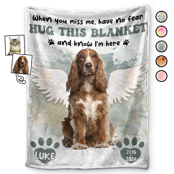 Custom Photo Dog Cat Memorial When You Miss Me Hug This Blanket - Personalized Fleece Blanket, Sherpa Blanket