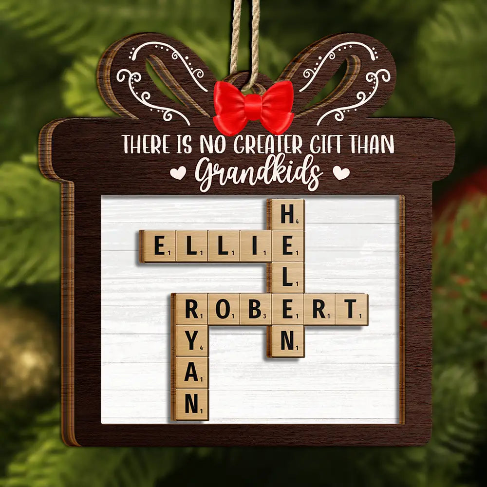 Gift For Bestie,Gift For Sibling,Gift For Sisters,Gift For Brothers,Gift For Grandparents - There's No Greater Gift Than Grandkids Family Friends Crossword Scrabble - Personalized 2-Layered Wooden Ornament