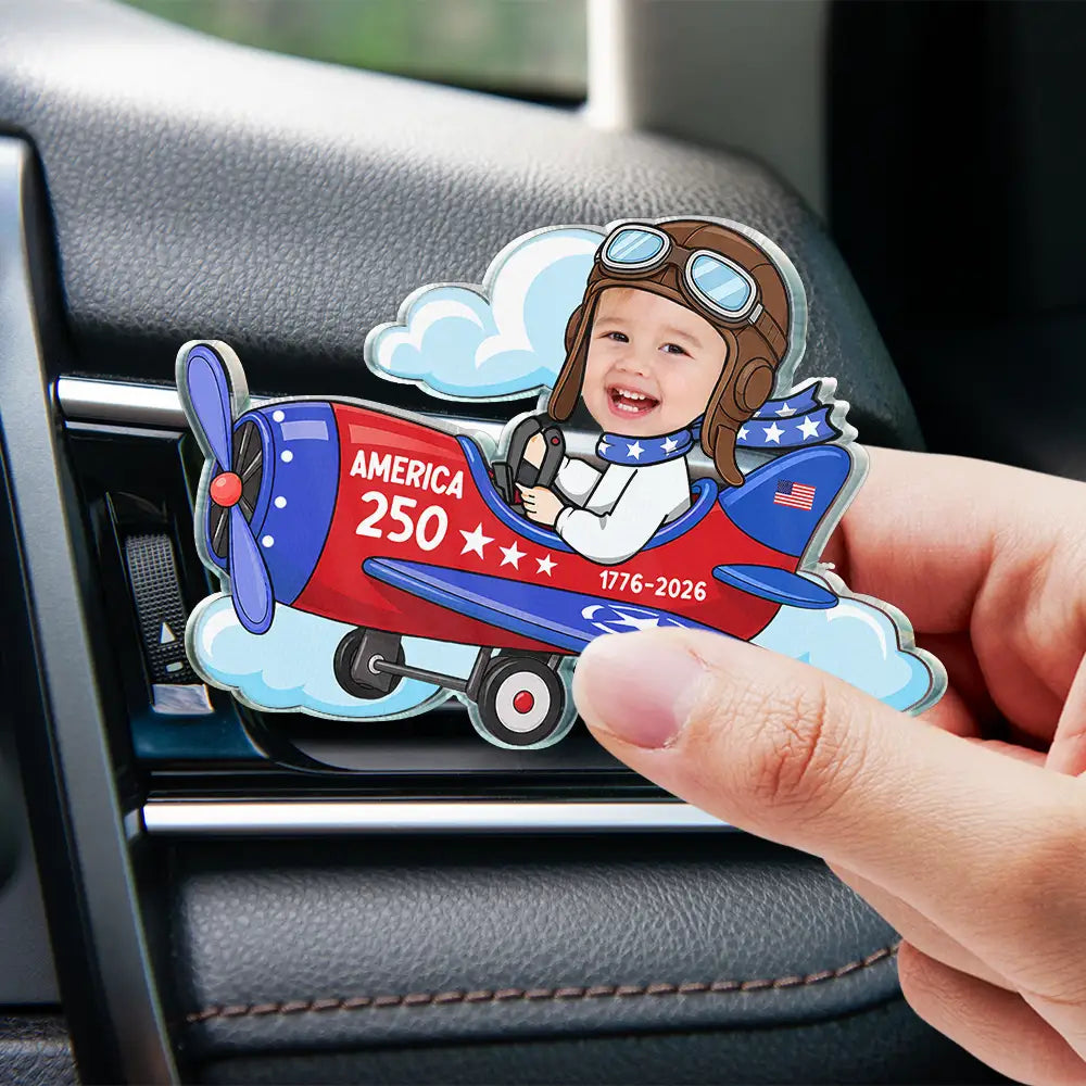 America 250th,Custom Photo,Independence Day,Parents,Adorable,Cut-Face Photo - Custom Photo America 250 Lookin' Fly Baby - Personalized Acrylic Car Vent Clip