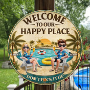 Poolside, Outdoor Decor, Summer, Gift For Couples, Humorous, Vector - Welcome To Our Happy Place Poolside - Personalized Custom Shaped Metal Sign