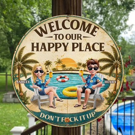 Welcome To Our Happy Place Poolside - Personalized Custom Shaped Metal Sign