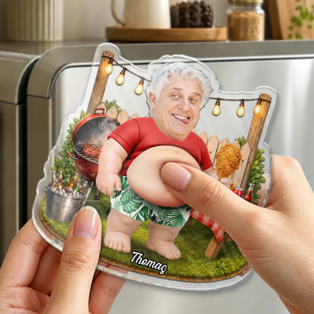 Custom Photo, Grilling, Gift For Men, Gift For Yourself, Humorous, Cut-Face Photo - Custom Photo Funny Belly Men Cave Garage Grilling - Personalized Squishy Acrylic Fridge Magnet