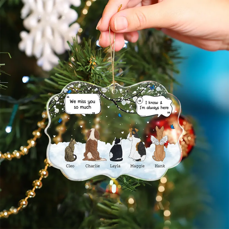 They Still Talk About You - Memorial Gift For Pet Lovers - Personalized Medallion Acrylic Ornament