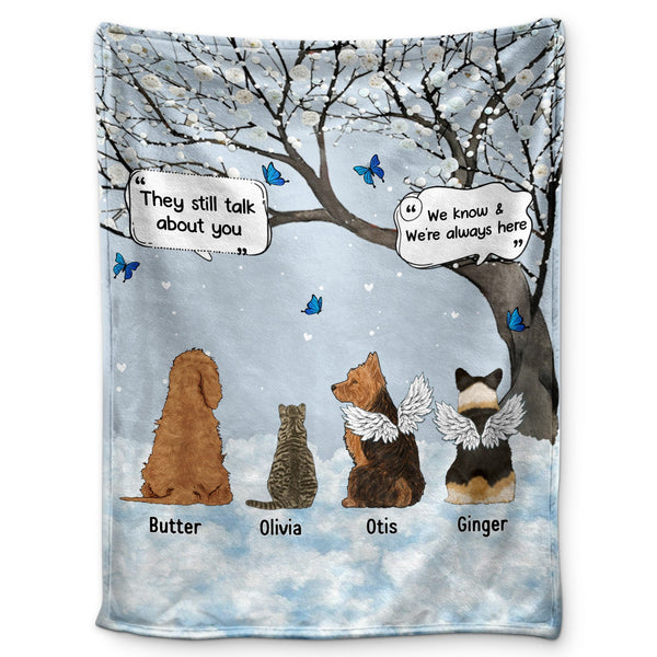 They Still Talk About You Bright - Gift For Pet Lovers - Personalized Fleece Blanket, Sherpa Blanket
