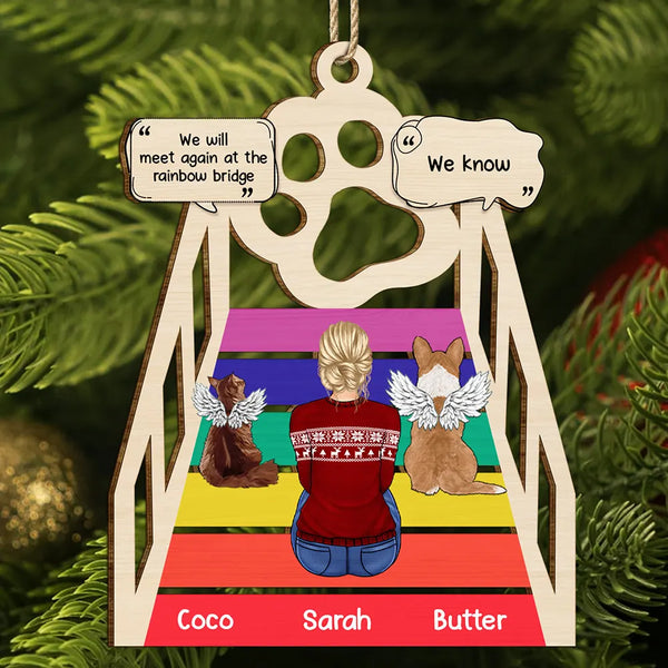 Christmas,Memorial,Pet Lovers,Dog Lovers,Cat Lovers,Sad - Memorial Cat Dog We Will Meet Again At The Rainbow Bridge - Personalized Wooden Cutout Ornament