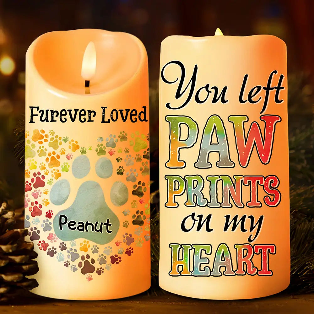 Christmas,Memorial,Pet Lovers,Dog Lovers,Cat Lovers,Sad - You Left Paw Prints On My Heart Memorial Dog Cat Pet - Personalized Flameless LED Candle