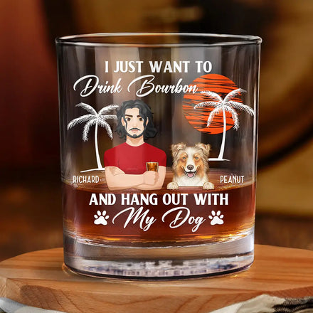 I Just Want To Drink - Personalized Whiskey Glass