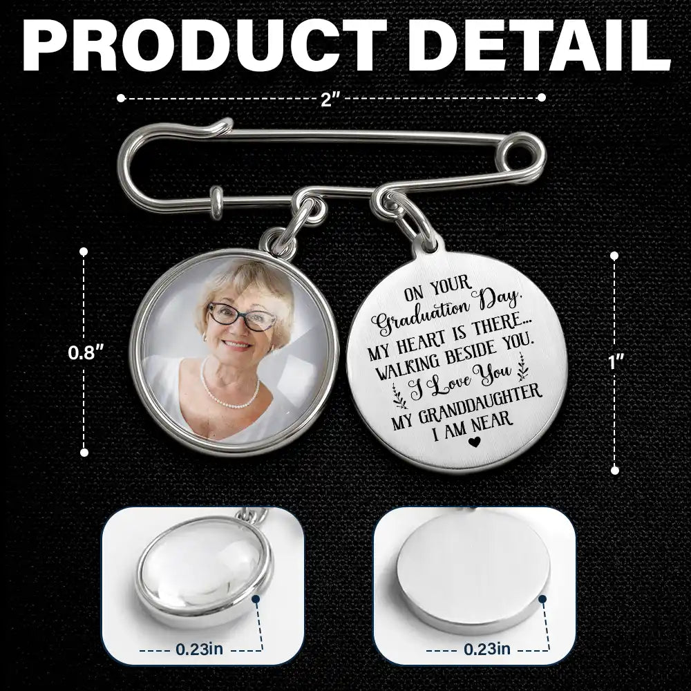 Custom Photo My Heart Is There Walking Beside You - Personalized Graduation Tassel Pin