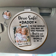 Gift For Father,Happy,Gift For Grandpa - Custom Photo To The World You May Be One Person - Personalized Custom Shaped Car Visor Clip