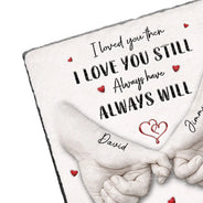 Gift For Couples,LGBT,Gift For Women,Gift For Men,Love,Top Market - 3D Inflated Effect Printed Couple Loved You Then Love You Still - Personalized Rectangle Memorial Garden Stone