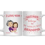 The World's Best Mom Grandma - Gift For Mother, Grandmother - Personalized Mug
