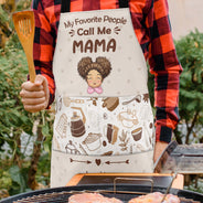 My Favorite People Call Me Mom Grandma - Birthday, Loving Gift For Mother, Grandmother - Personalized Apron