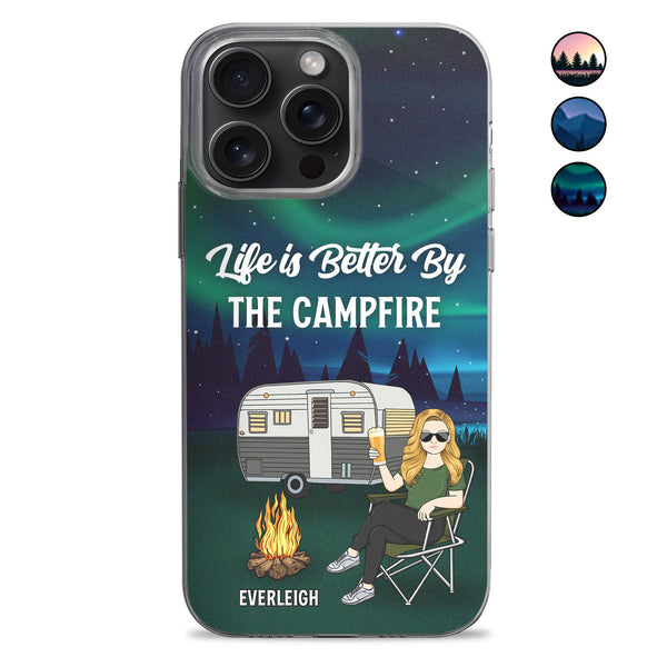 Life Is Better By The Campfire - Gift For Camping Lovers - Personalized Clear Phone Case