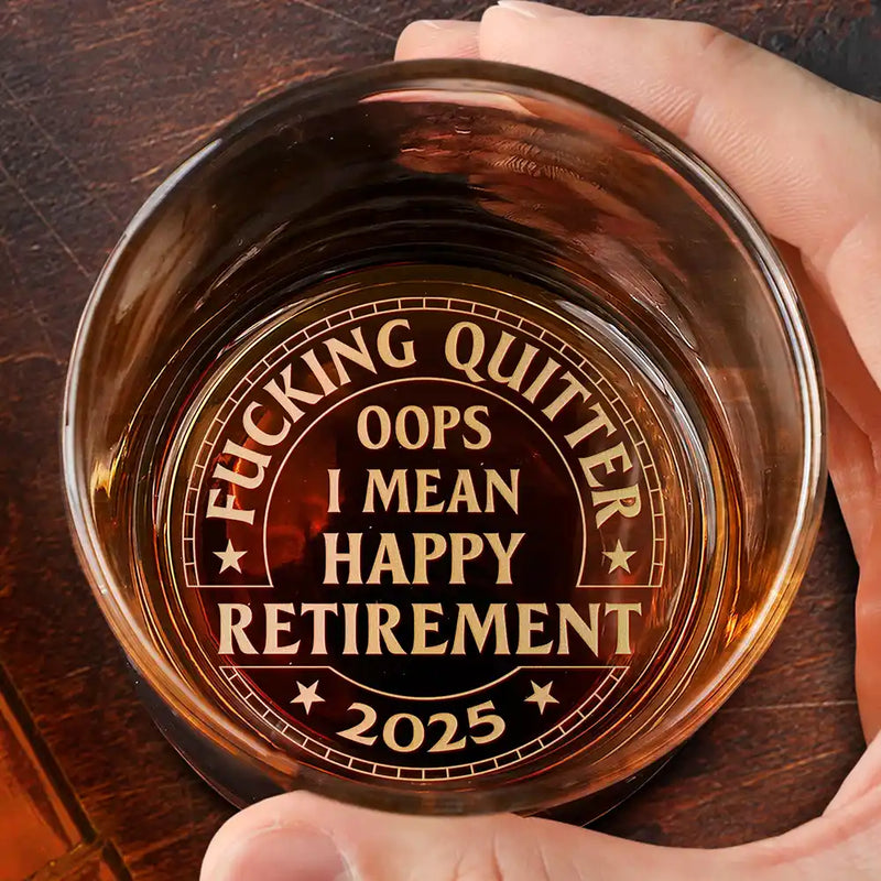Retirement, Gift For Grandparents, Parents, Gift For Yourself, Gift For Men, Gift For Women, Gifts For Colleagues - Oops I Mean Happy Retirement - Personalized Engraved Whiskey Glass
