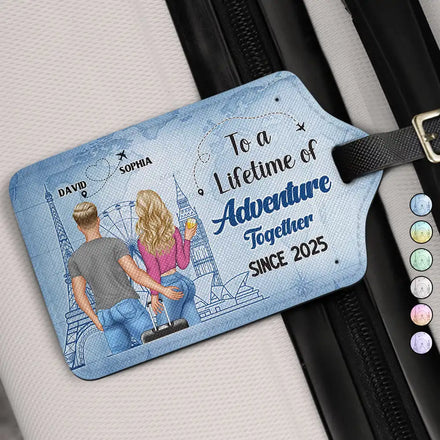 To A Lifetime Of Adventure Together - Personalized Luggage Tag