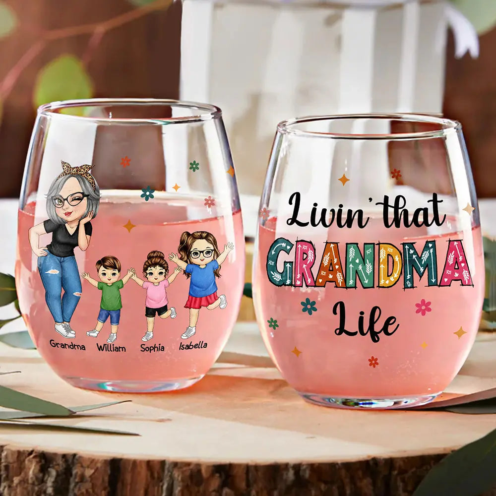 Gift For Grandma, Gift For Mother, Grandma - Grandkids, Happy - Living That Grandma Life - Personalized Stemless Wine Glass