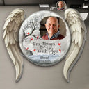 Memorial,Family,Parents,Gift For Grandparents,Sad,Custom Photo - Custom Photo I'm Always With You Angel Wings - Personalized Custom Shaped Acrylic Car Visor Clip