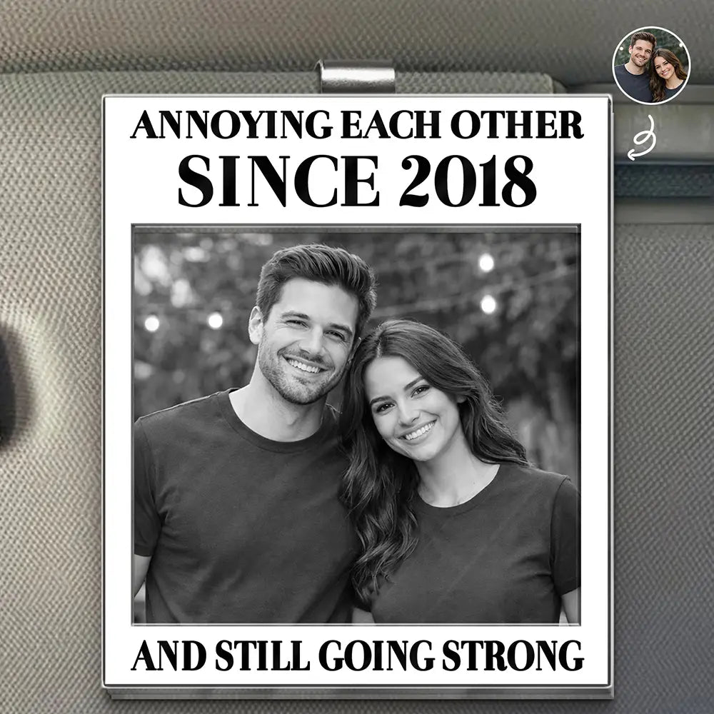 Custom Photo Vintage Annoying Each Other Since - Personalized Custom Shaped Acrylic Car Visor Clip