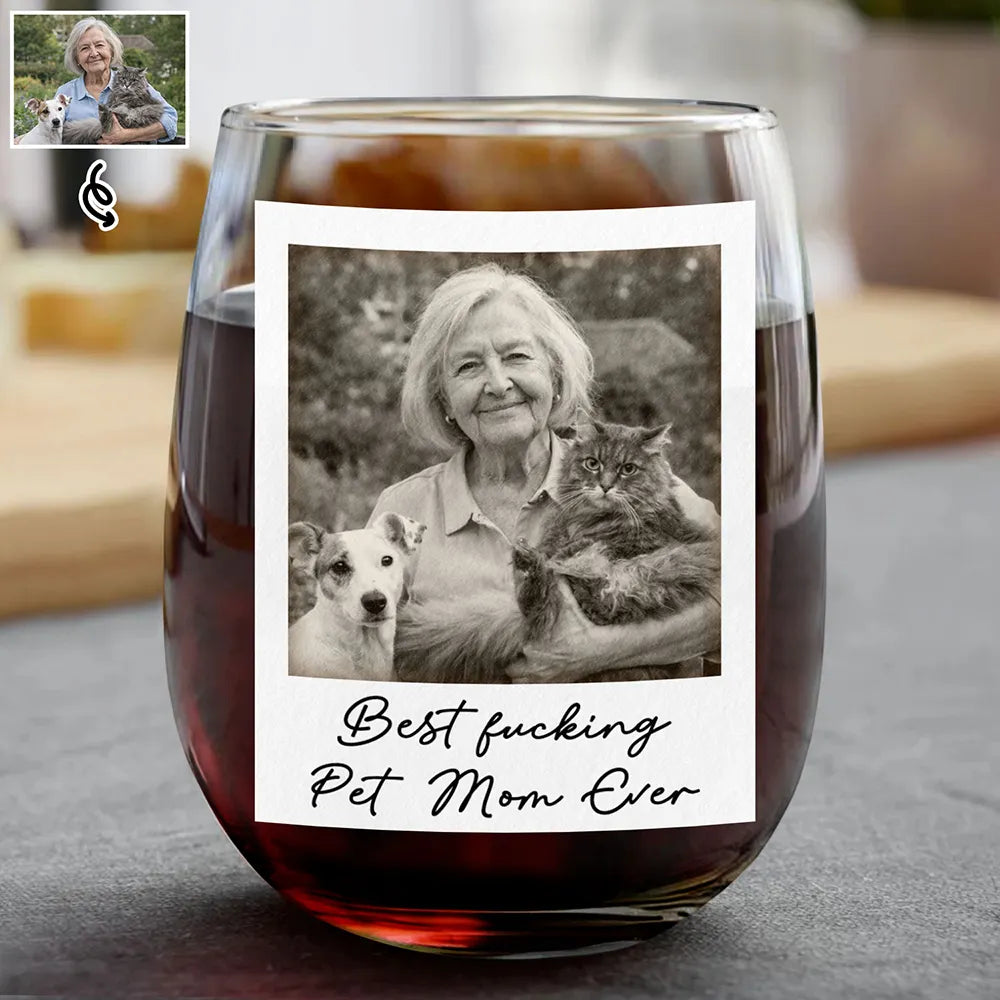 Pet Lovers,Pet Mom,Dog Lovers,Dog Mom,Cat Lovers,Cat Mom,Happy,Custom Photo - Custom Photo A Woman Cannot Survive On Wine Alone - Personalized Stemless Wine Glass