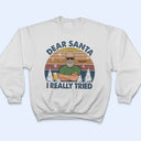 Dear Santa Define Good Couple Family Brother Sister Sibling - Christmas Gift - Personalized Custom T Shirt