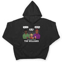 Family Don't Do Matching Outfits But I Do - Gift For Wife, Husband, Kid - Personalized Custom T Shirt