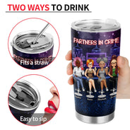 Partners In Crime Just Remember If We Get Caught Cartoon Best Friends - Bestie BFF Gift - Personalized Custom Tumbler