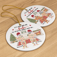 Christmas,Humorous,Old Couples,Gift For Couples,Vector - Naked Old Couple It's You And Me - Personalized Circle Ceramic Ornament
