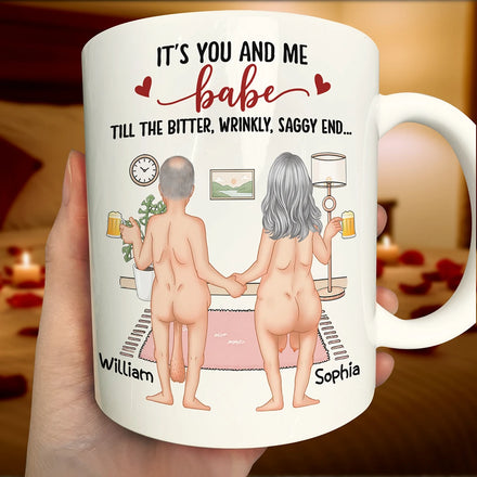 Naked Old Couple It's You And Me - Personalized Mug