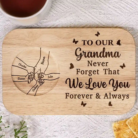 Never Forget That We Love You Forever And Always - Personalized Serving Board With Cup Holder