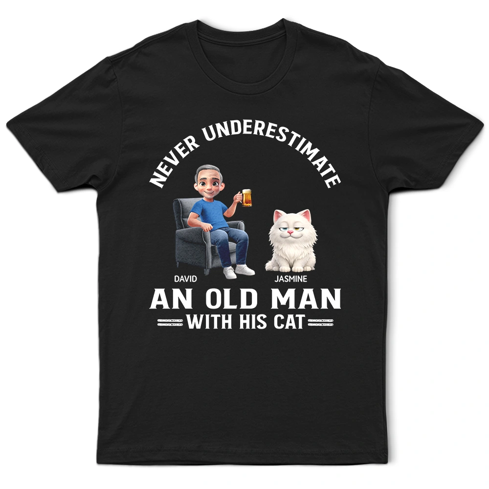 Never Underestimate An Old Man - Personalized T Shirt